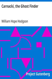 Cover of Carnacki, the Ghost Finder by William Hope Hodgson