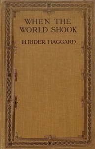 Cover of When the World Shook by H. Rider Haggard