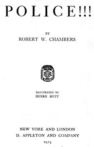 Cover of Police!!! by Robert W. Chambers