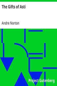 Cover of The Gifts of Asti by Andre Norton