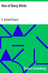 Cover of Man of Many Minds by E. Everett Evans