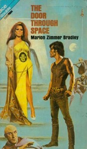 Cover of The Door Through Space by Marion Zimmer Bradley