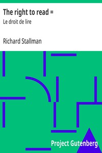 Cover of The right to read = by Richard Stallman