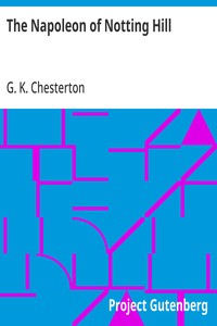 Cover of The Napoleon of Notting Hill by G. K. Chesterton