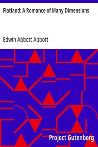Cover of Flatland: A Romance of Many Dimensions by Edwin Abbott Abbott