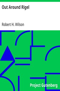 Cover of Out Around Rigel by Robert H. Wilson