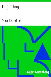 Cover of Ting-a-ling by Frank R. Stockton