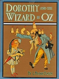 Cover of Dorothy and the Wizard in Oz by L. Frank Baum