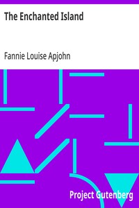 Cover of The Enchanted Island by Fannie Louise Apjohn