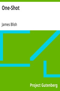 Cover of One-Shot by James Blish