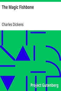 Cover of The Magic Fishbone by Charles Dickens