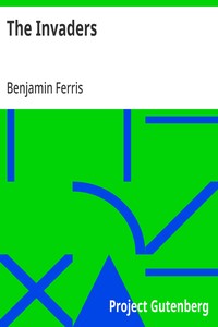 Cover of The Invaders by Benjamin Ferris
