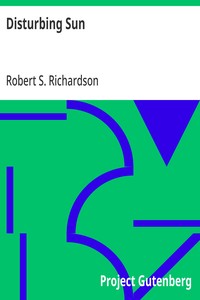 Cover of Disturbing Sun by Robert S. Richardson