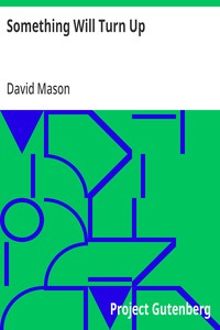 Cover of Something Will Turn Up by David Mason
