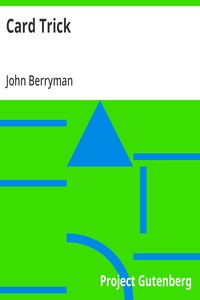 Cover of Card Trick by John Berryman