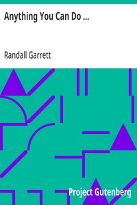 Cover of Anything You Can Do ... by Randall Garrett