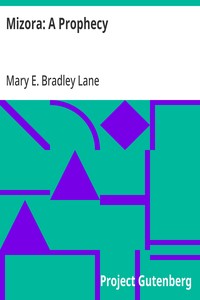 Cover of Mizora: A Prophecy by Mary E. Bradley Lane