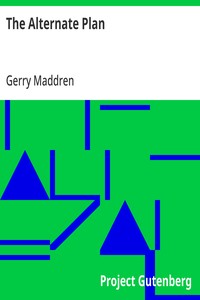 Cover of The Alternate Plan by Gerry Maddren