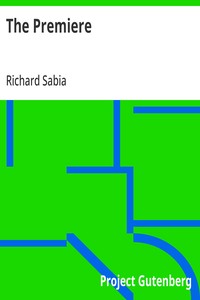 Cover of The Premiere by Richard Sabia