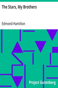 Cover of The Stars, My Brothers by Edmond Hamilton