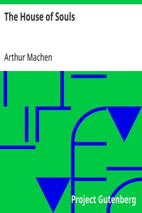 Cover of The House of Souls by Arthur Machen
