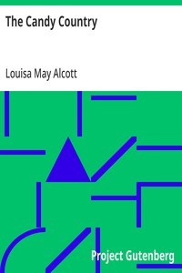 Cover of The Candy Country by Louisa May Alcott