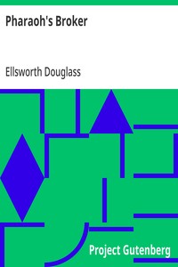 Cover of Pharaoh's Broker by Ellsworth Douglass