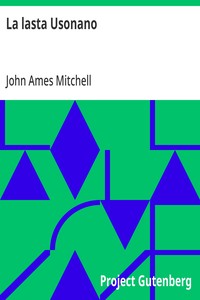 Cover of La lasta Usonano by John Ames Mitchell