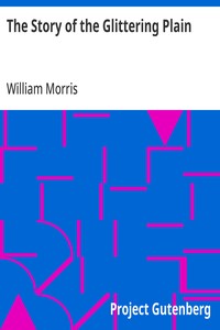 Cover of The Story of the Glittering Plain by William Morris