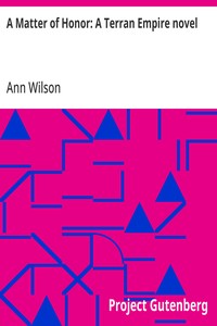 Cover of A Matter of Honor: A Terran Empire novel by Ann Wilson