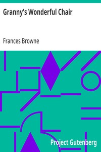Cover of Granny's Wonderful Chair by Frances Browne