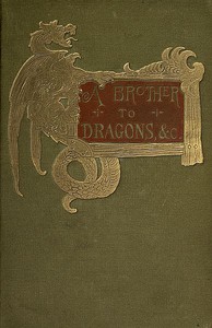 Cover of A brother to dragons, and other old-time tales by Amélie Rives