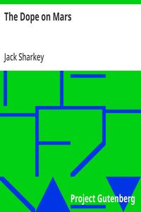 Cover of The Dope on Mars by Jack Sharkey