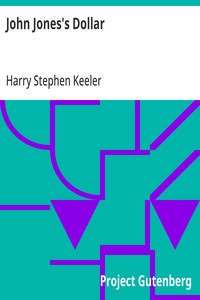 Cover of John Jones's Dollar by Harry Stephen Keeler