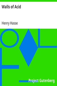 Cover of Walls of Acid by Henry Hasse