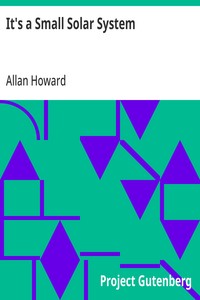 Cover of It's a Small Solar System by Allan Howard