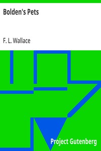 Cover of Bolden's Pets by F. L. Wallace
