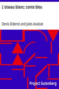 Cover of L'oiseau blanc: conte bleu by Denis Diderot