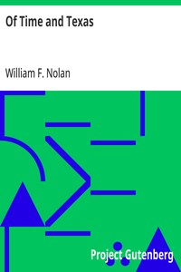 Cover of Of Time and Texas by William F. Nolan