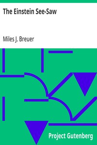 Cover of The Einstein See-Saw by Miles J. Breuer