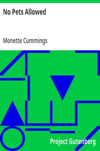 Cover of No Pets Allowed by Monette Cummings