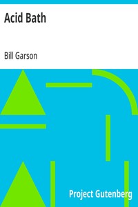 Cover of Acid Bath by Bill Garson