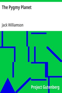 Cover of The Pygmy Planet by Jack Williamson