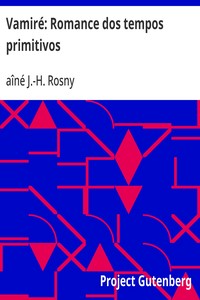 Cover of Vamiré: Romance dos tempos primitivos by aîné J.-H. Rosny