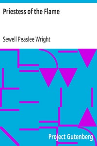 Cover of Priestess of the Flame by Sewell Peaslee Wright