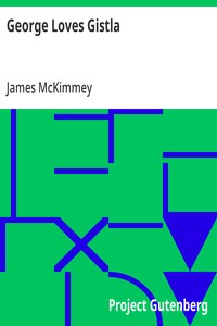 Cover of George Loves Gistla by James McKimmey