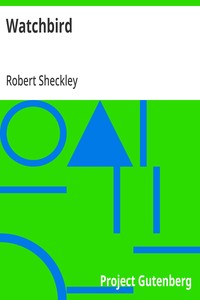 Cover of Watchbird by Robert Sheckley
