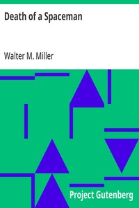 Cover of Death of a Spaceman by Walter M. Miller