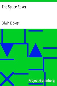 Cover of The Space Rover by Edwin K. Sloat