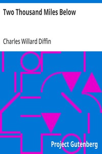 Cover of Two Thousand Miles Below by Charles Willard Diffin